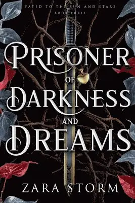 Zara Storm - Prisoner of Darkness and Dreams, Häftad. Tillgänglighet: Lägg i varukorg