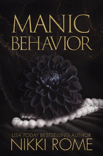 Nikki Rome - Manic Behavior: Taken by the Alluring Hitman, E-bok