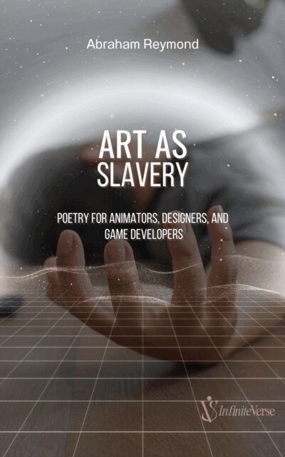 Abraham Reymond - Art As Slavery, E-bok