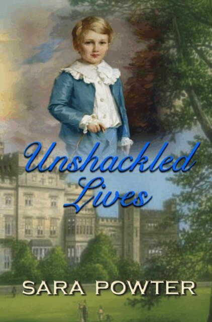 Sara Powter - Unshackled Lives, E-bok