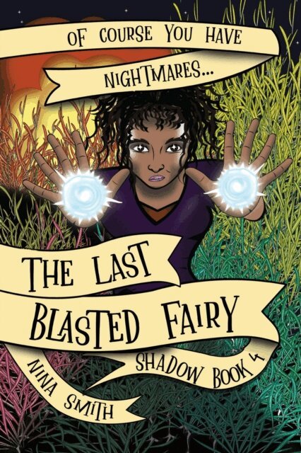 Nina Smith - Last Blasted Fairy, E-bok. Tillgänglighet: Lägg i varukorg