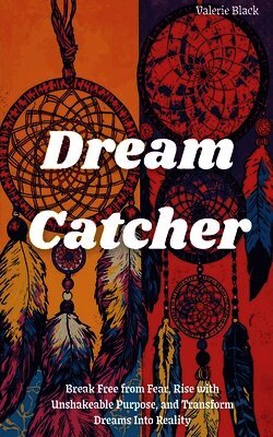 Valerie Black - Dream Catcher, Häftad. Tillgänglighet: Lägg i varukorg