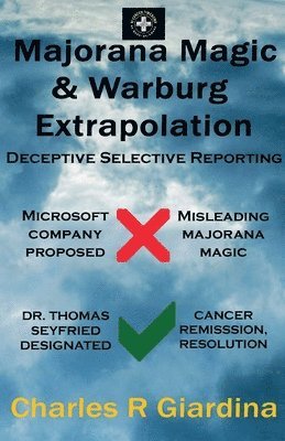 Charles R Giardina - Marajorana Magic & Warburg Extrapolation, Häftad. Tillgänglighet: Lägg i varukorg