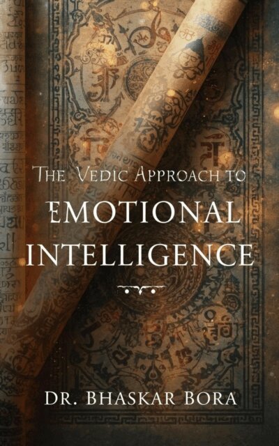 Dr Bhaskar Bora - Vedic Approach to Emotional Intelligence, E-bok. Tillgänglighet: Lägg i varukorg