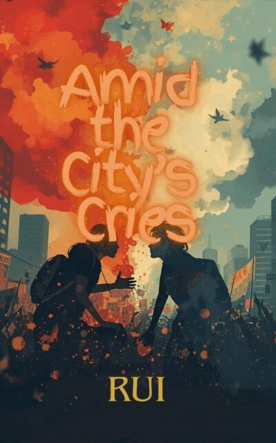 Rui - Amid the City's Cries, E-bok