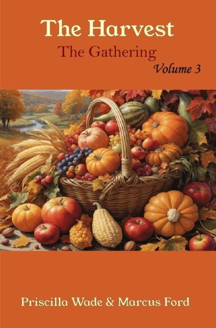 Marcus Ford, Priscilla Ford - Harvest, The Gathering Vol. 3, E-bok