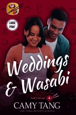 Camy Tang - Weddings and Wasabi (Large Print), Häftad
