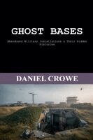 Daniel Crowe - Ghost Bases, Häftad. Tillgänglighet: Lägg i varukorg