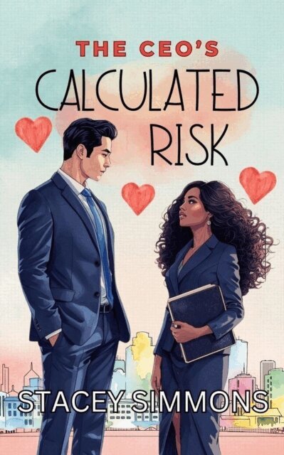 Stacey Simmons, Stacey - CEO's Calculated Risk, E-bok