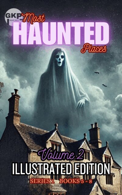 Grant Kelly - GKP Most Haunted Places Series 1: Illustrated Edition - Volume 2, E-bok. Tillgänglighet: Lägg i varukorg