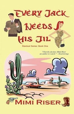 Mimi Riser - Every Jack Needs His Jil, Häftad