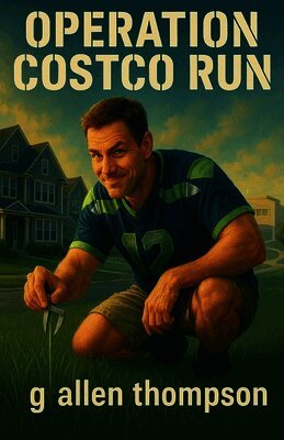 G Allen Thompson - Operation Costco Run, Häftad. Tillgänglighet: Lägg i varukorg