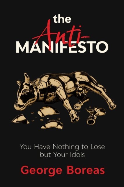 George Boreas - Anti-Manifesto, E-bok