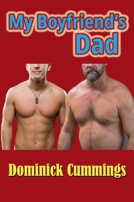 Dominick Cummings - My Boyfriend's Dad, Häftad