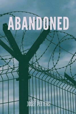 Josef Peeters - Abandoned, Häftad