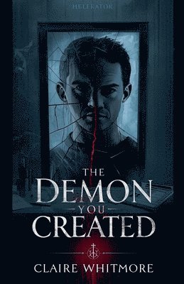 Claire Whitmore - Demon You Created, Häftad. Tillgänglighet: Lägg i varukorg