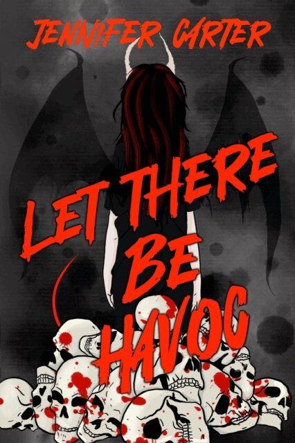 Jennifer Carter - Let There be Havoc, E-bok