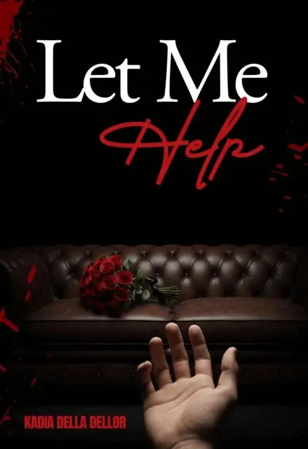 Kadia Della Dellor - Let Me Help, E-bok. Tillgänglighet: Lägg i varukorg
