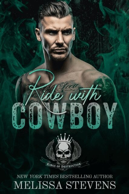 Melissa Stevens - Ride with Cowboy, E-bok