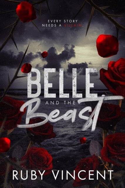 Ruby Vincent - Belle and the Beast, E-bok