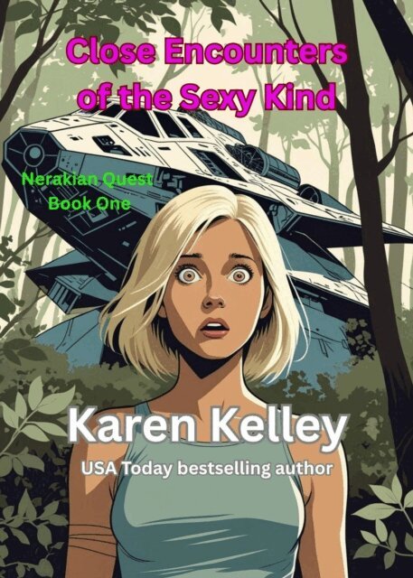 Karen Kelley - Close Encounters of the Sexy Kind, E-bok