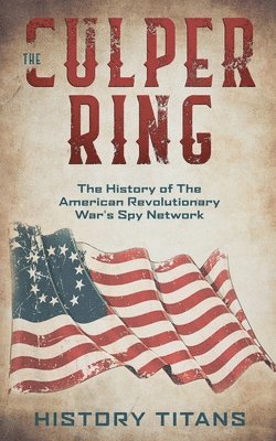 History Titans - Culper Ring, Häftad