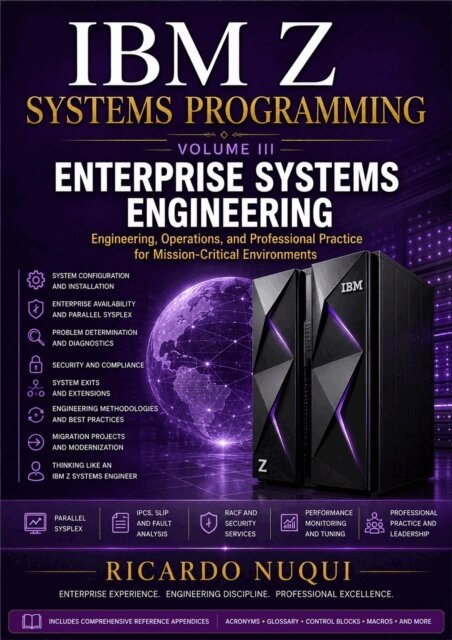 Ricardo Nuqui - IBM Z Systems Programming, Volume III, E-bok. Tillgänglighet: Lägg i varukorg