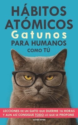 Oliver Kitten - Hábitos Atómicos Gatunos para Humanos como Tú, Häftad