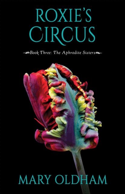 Mary Oldham - Roxie's Circus, E-bok