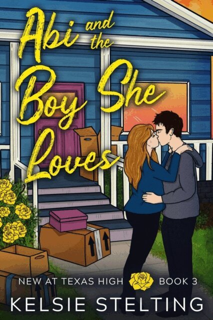 Kelsie Stelting - Abi and the Boy She Loves, E-bok