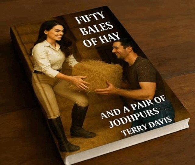 Terry Davis - Fifty Bales of Hay and a Pair of Jodhpurs, E-bok