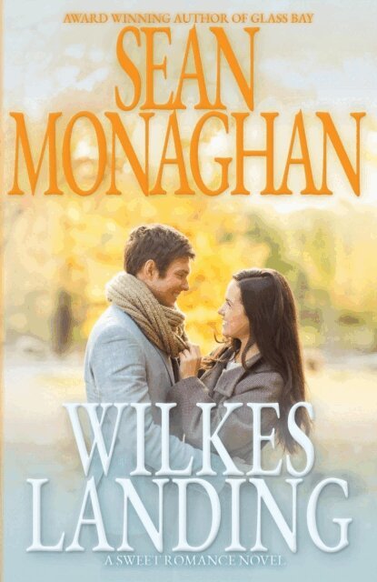 Sean Monaghan - Wilkes Landing, E-bok