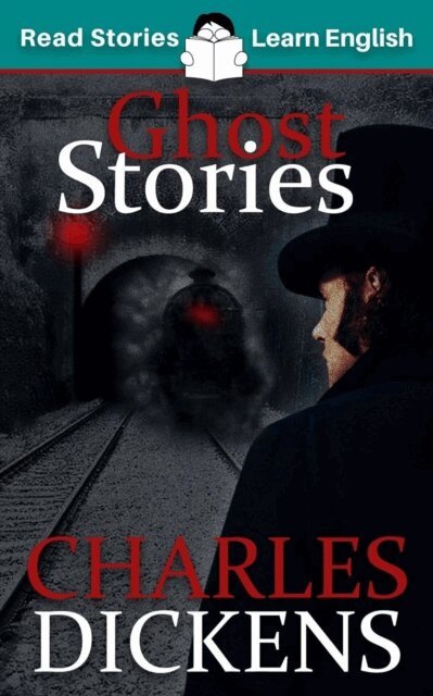 Karen Kovacs - Ghost Stories: CEFR level B1 (ELT Graded Reader), E-bok