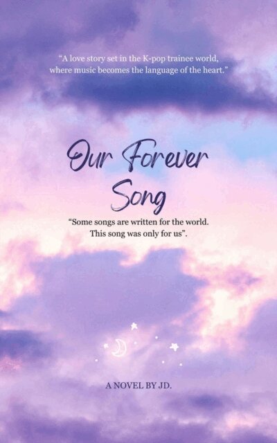 JD - Our Forever Song, E-bok