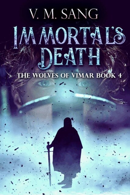 V.M. Sang - Immortal's Death, E-bok