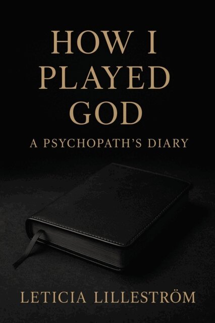 Leticia Lillestrom - How I Played God, E-bok. Tillgänglighet: Lägg i varukorg