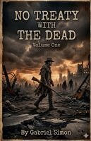 Gabriel Simon - No Treaty With The Dead Volume One, Häftad