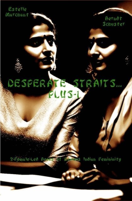 Estelle Marchant, Berndt Schuster - Desperate Straits... Plus-1, E-bok