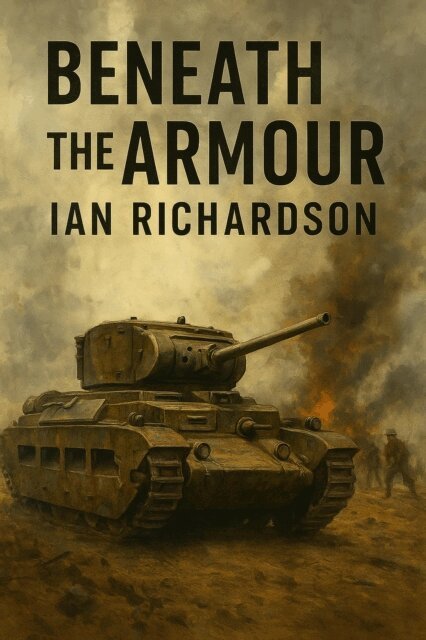 Ian Richardson - Beneath The Armour, E-bok