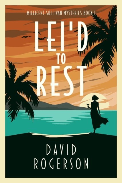 David Rogerson - Lei'd to Rest, E-bok