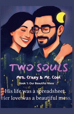 BB - Two Souls Mrs. Crazy & Mr. Cool, Häftad