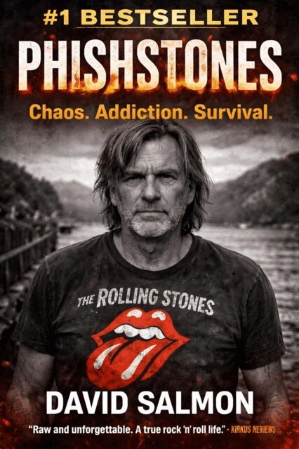PhishStones - Phishstones From Punk To Redemption  A Memoir Of David &quote;PhishStones &quote; Salmon, E-bok