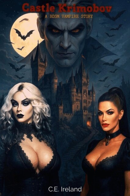 C.E. Ireland - Castle Krimobov, a Gothic Hardcore Novel, E-bok