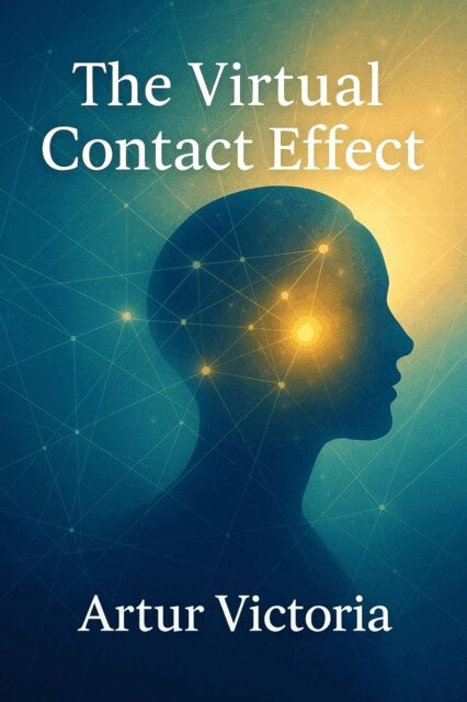 Artur Victoria - Virtual Contact Effect, E-bok