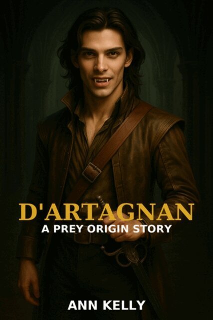 Ann Kelly - D'Artagnan: A Prey Origin Story, E-bok. Tillgänglighet: Lägg i varukorg