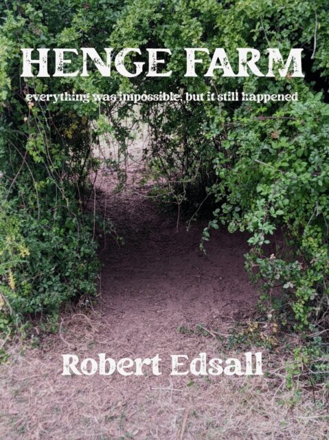 Robert Edsall - Henge Farm, E-bok