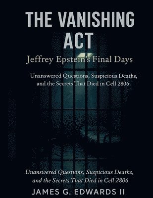 James G Edwards II - Vanishing Act, Häftad