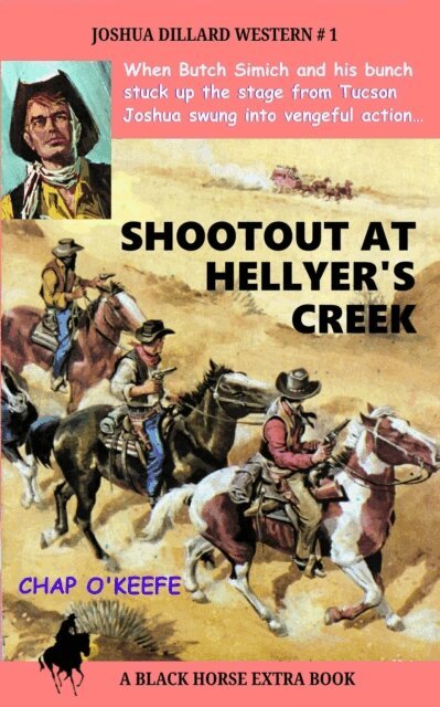 Chap O'Keefe - Shootout at Hellyer's Creek, E-bok