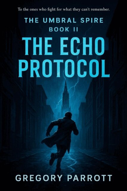 Gregory Parrott - Echo Protocol, E-bok