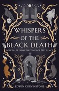 Whispers of the Black Death